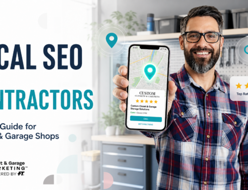 Local SEO for Contractors: A Field Guide for Closet and Garage Shops
