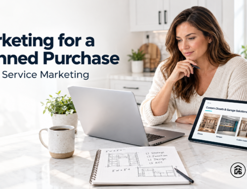 Home Service Marketing for a Planned Purchase