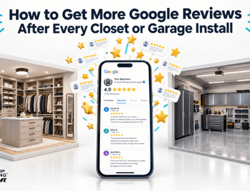 How to Get More Google Reviews After Every Closet or Garage Install